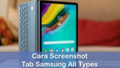 Cara Screenshot di Tablet Samsung Semua Tipe