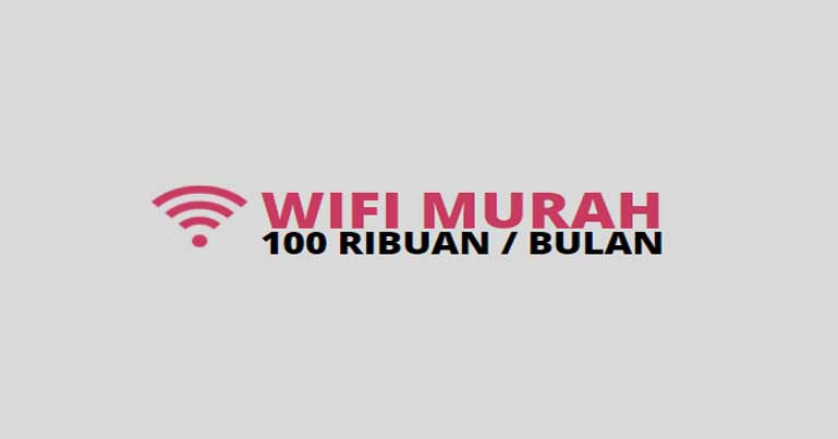 Wifi murah 100 ribuan terbaru 2021