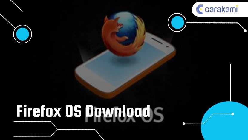 Firefox OS Download