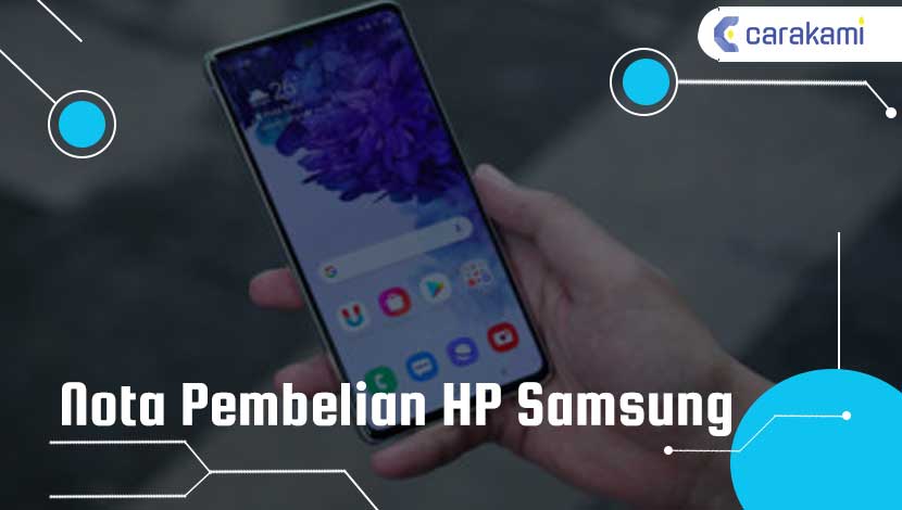 Nota Pembelian HP Samsung