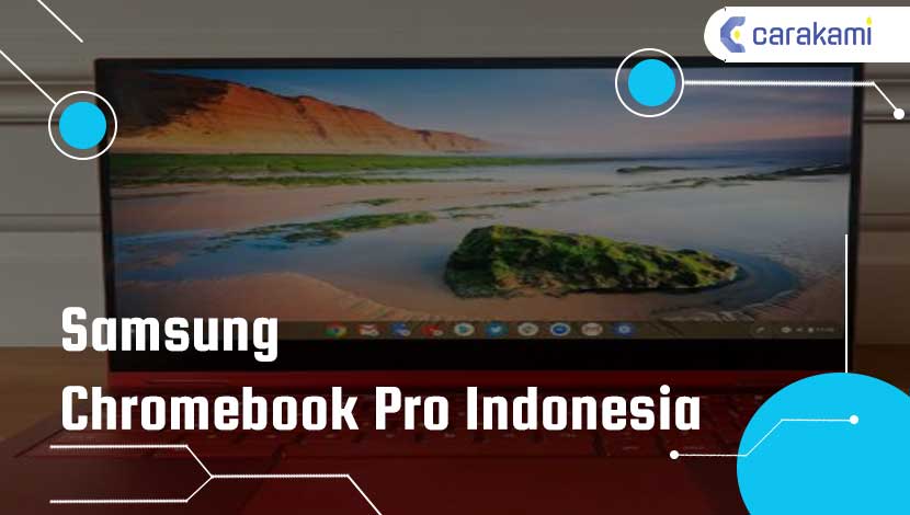 Samsung Chromebook Pro Indonesia