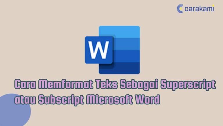 2 Cara Memformat Teks Sebagai Superscript Atau Subscript Microsoft Word ...