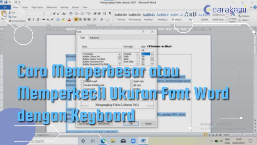 Cara Memperbesar atau Memperkecil Ukuran Font Word dengan Keyboard