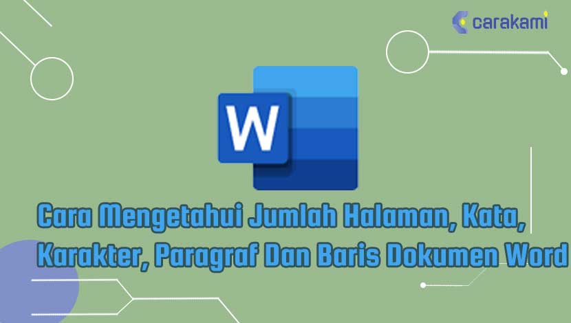 Cara Mengetahui Jumlah Halaman, Kata, Karakter, Paragraf Dan Baris Dokumen Word