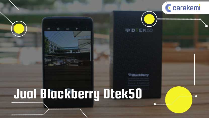 Jual Blackberry Dtek50