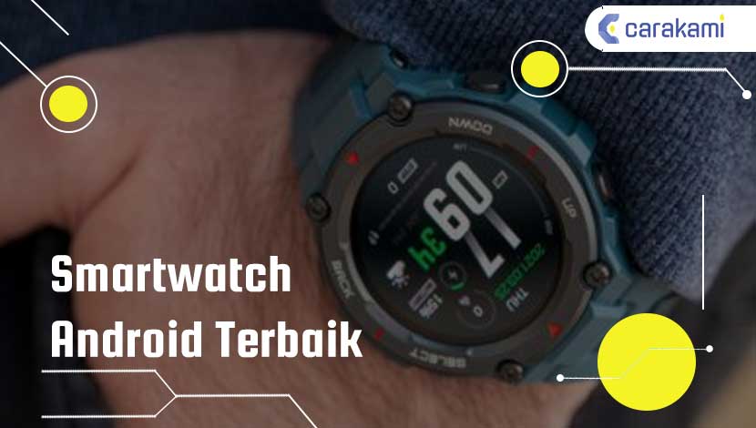Smartwatch Android Terbaik