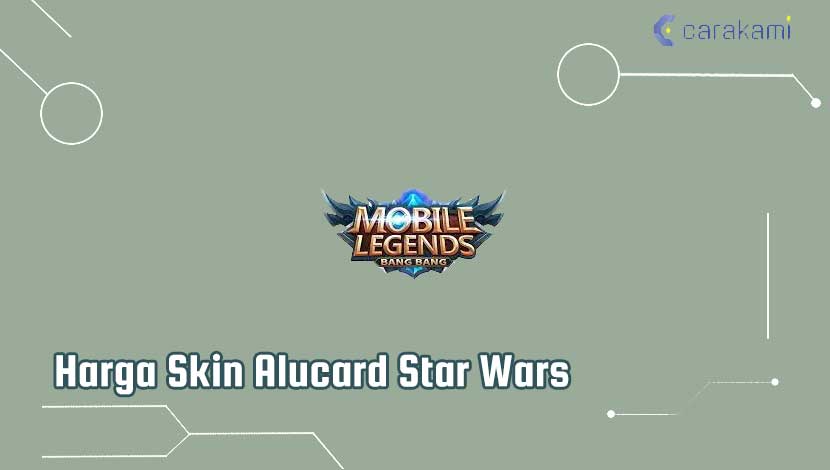 harga Skin Alucard Star Wars