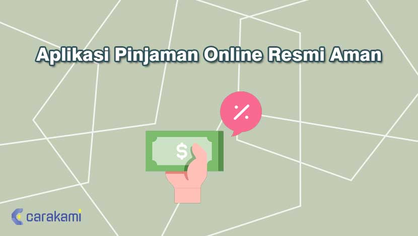 Aplikasi Pinjaman Online Resmi Aman