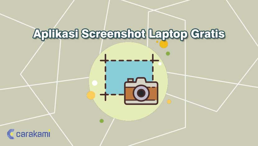 Aplikasi Screenshot Laptop Gratis