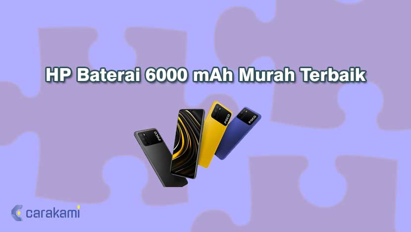 HP Baterai 6000 mAh Murah Terbaik