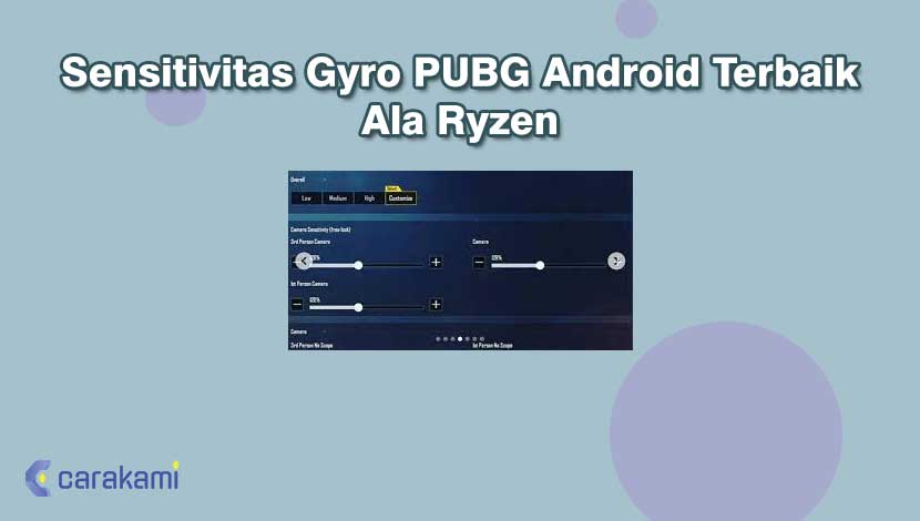 Sensitivitas Gyro PUBG Android Terbaik Ala Ryzen