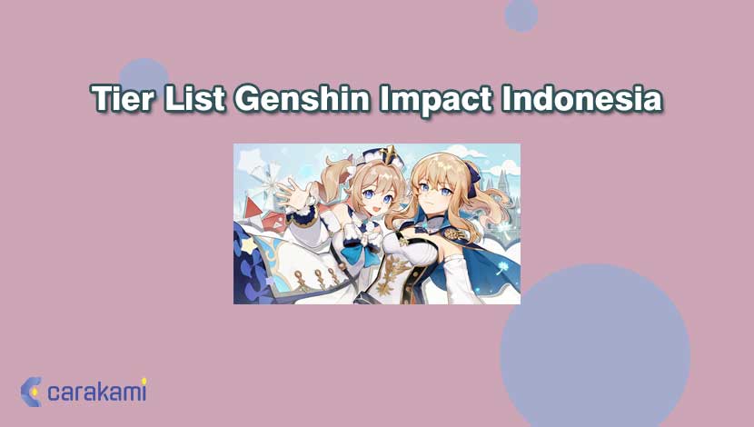 Tier List Genshin Impact Indonesia