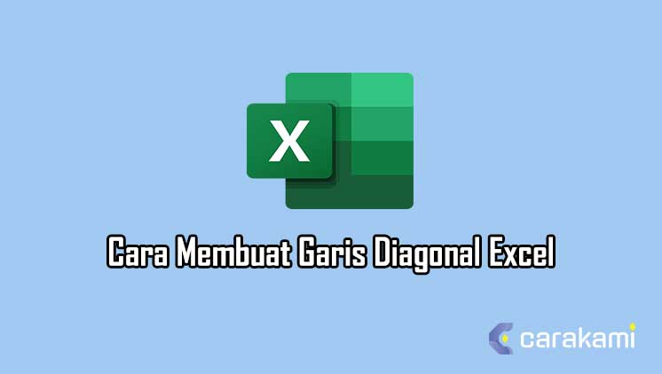 Cara Membuat Atau Menambahkan Garis Diagonal Di Sel Microsoft Excel