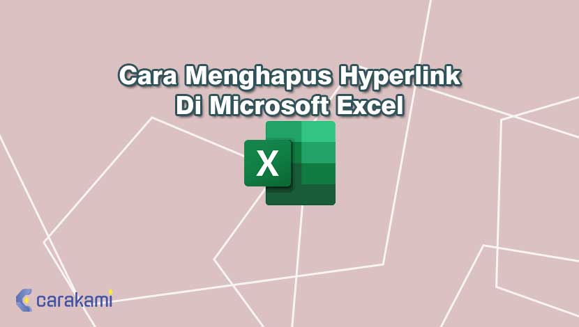 Cara Menghapus Hyperlink Di Microsoft Excel