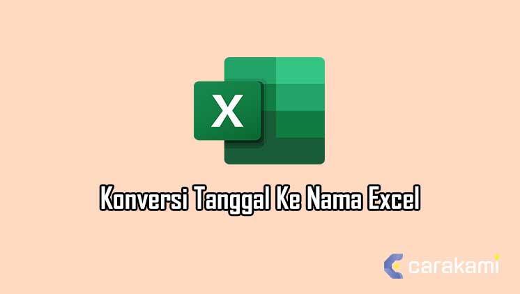 Cara Mengkonversi Tanggal Ke Nama Hari Di Microsoft Excel