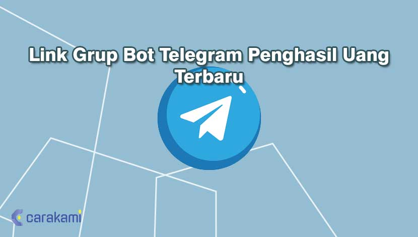 Link Grup Bot Telegram Penghasil Uang Terbaru