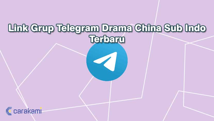 Link Grup Telegram Drama China Sub Indo Terbaru
