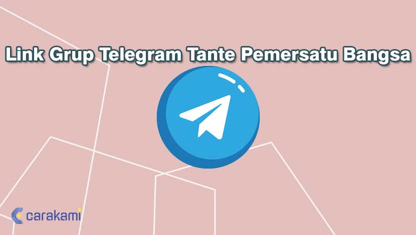 Link Grup Telegram Tante Pemersatu Bangsa