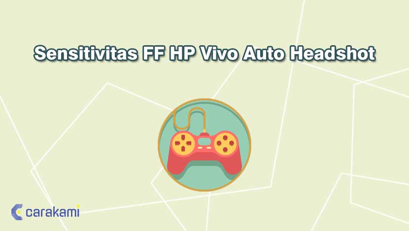 Sensitivitas FF HP Vivo Auto Headshot
