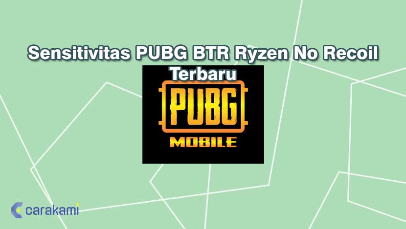 Sensitivitas PUBG BTR Ryzen No Recoil Terbaru