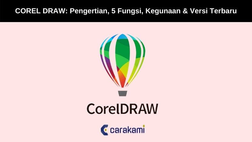 Corel Draw Pengertian Fungsi Kegunaan Versi Corel Draw Sexiz Pix