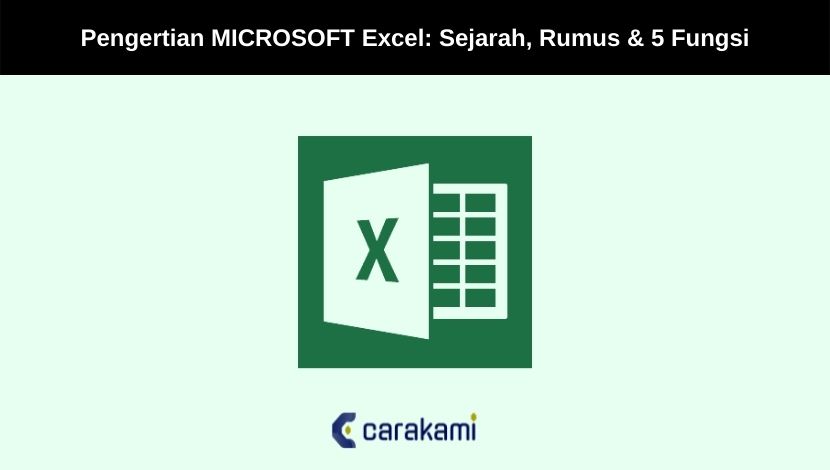 Pengertian Microsoft Excel Sejarah Dan Fungsinya 5034