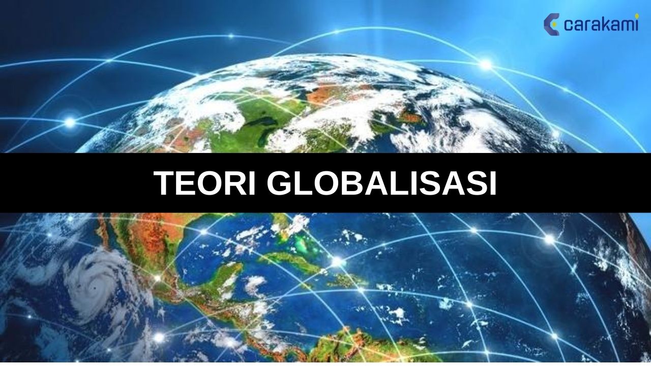 Teori Globalisasi