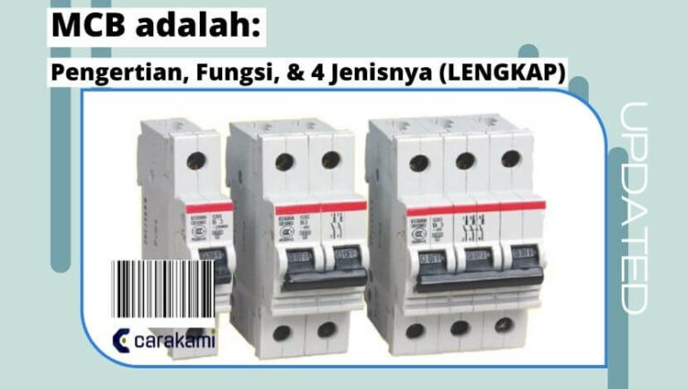 MCB adalah: Pengertian, Fungsi, & 4 Jenisnya (LENGKAP)