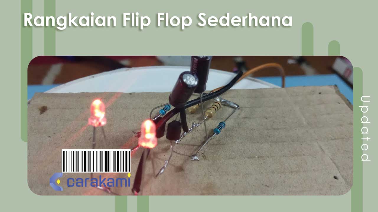 Rangkaian Flip Flop Sederhana