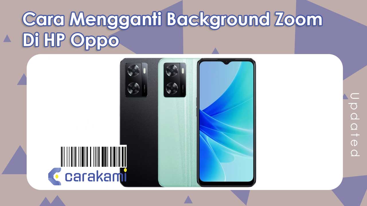 Cara Mengganti Background Zoom Di HP Oppo