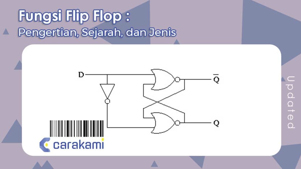 Fungsi Flip Flop: Pengertian, Sejarah, dan Jenis