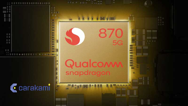Prosesor HP Terbaik Qualcomm Snapdragon 870 5G