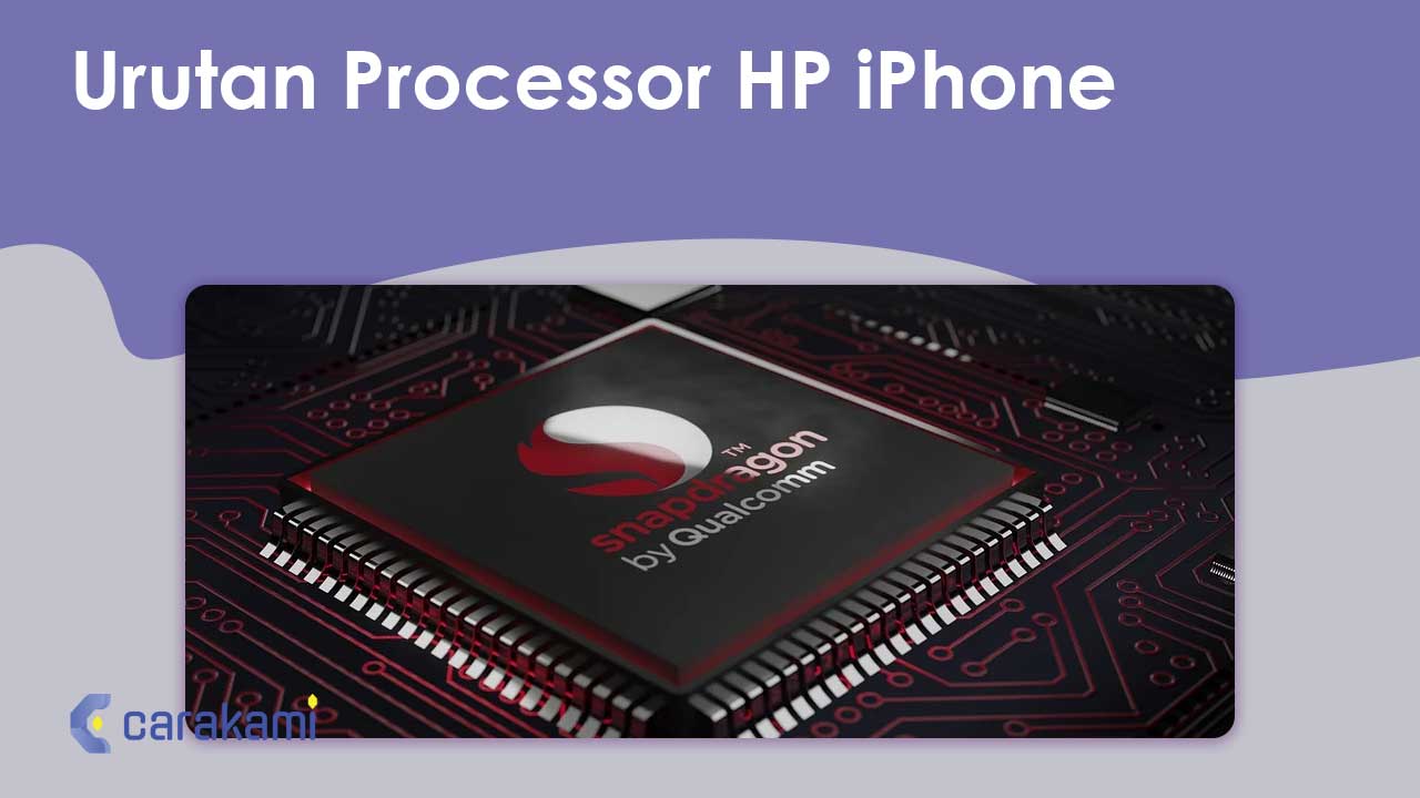 Urutan Processor HP iPhone