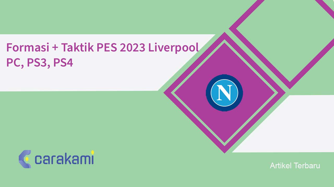 Formasi + Taktik PES 2023 Liverpool PC, PS3, PS4
