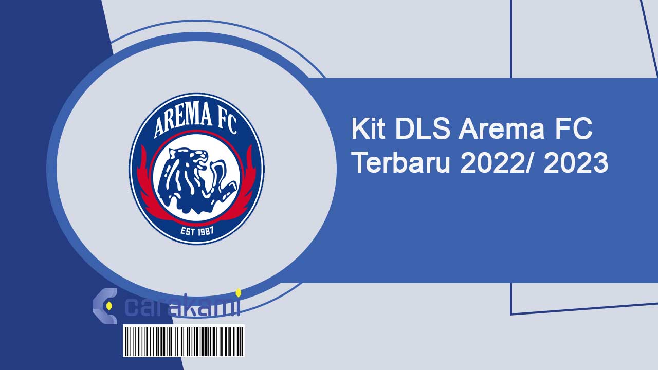 Kit DLS Arema FC Terbaru 2022/ 2023