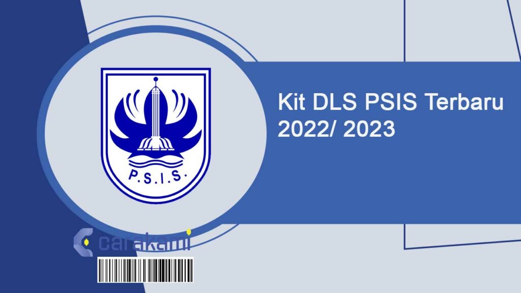 Kit DLS PSIS Terbaru 2022/ 2023 Terbaru [Update Agustus 2026]