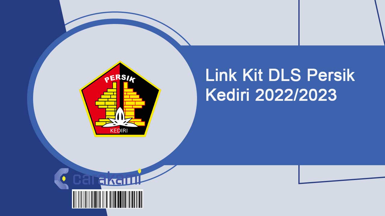 Link Kit DLS Persik Kediri 2022 2023